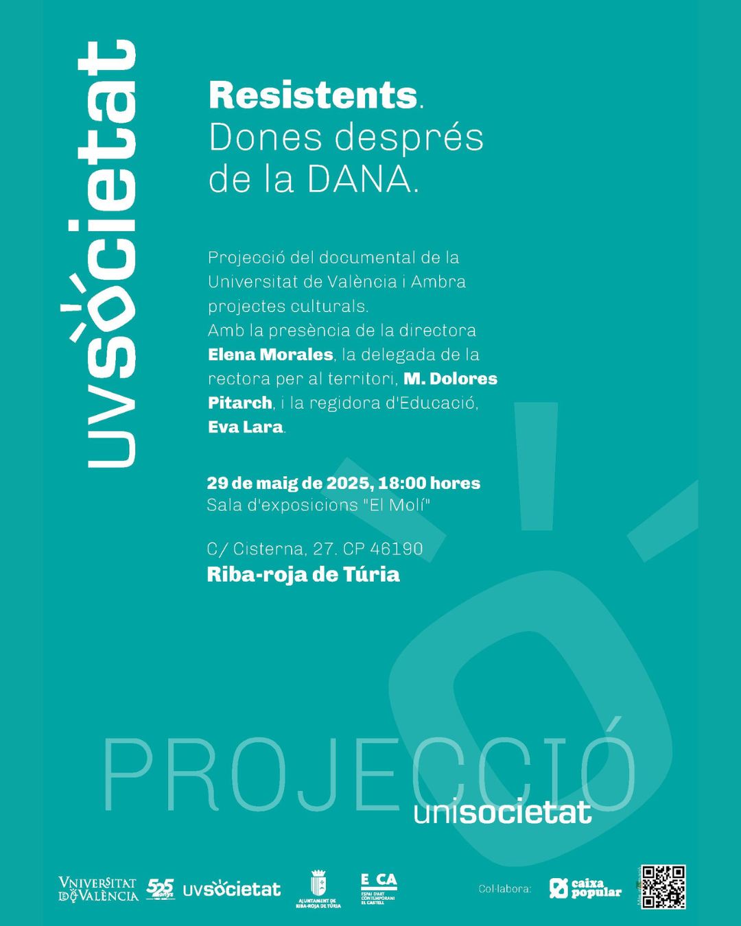 Unisocietat proyectará el documental "Resistents. Mujeres después de la DANA"