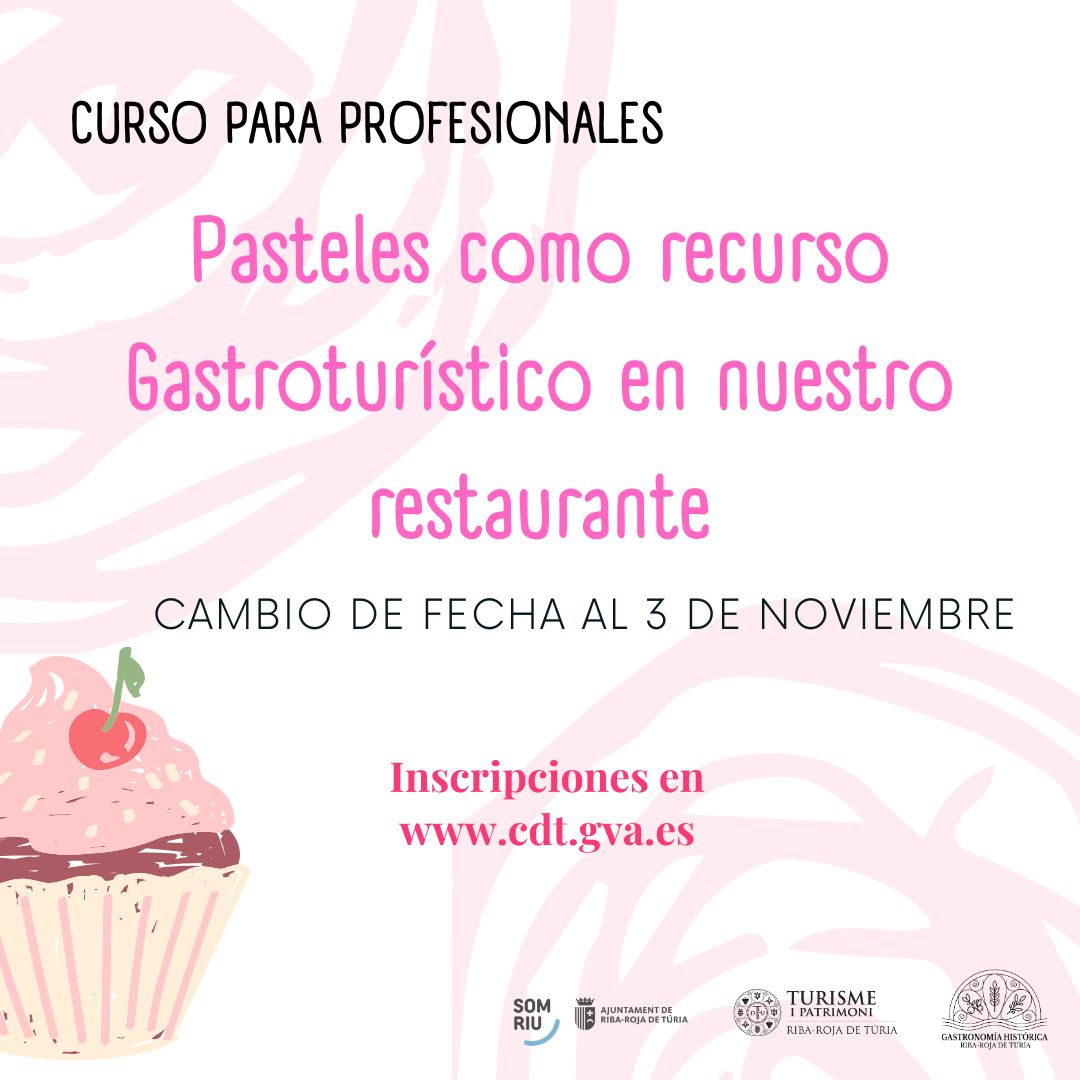Curs per a Professionals: Pastissos con a recurs Gastroturístic en el nostre restaurant